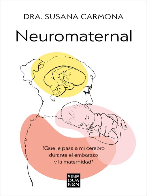 Title details for Neuromaternal by Dra. Susana Carmona - Available
